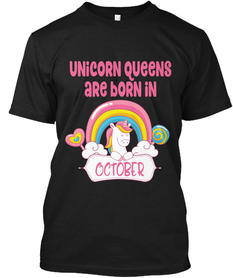 QUEENS ARE BORN IN OCTOBER T Shirt