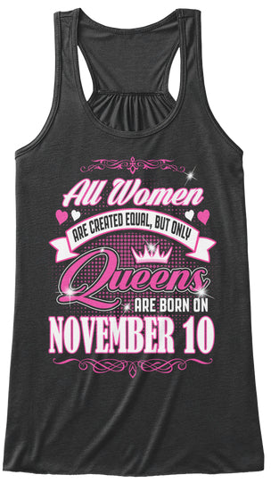 Queens Are Born On November 10 Birthday