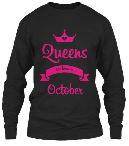 QUEENS ARE BORN IN OCTOBER T Shirt