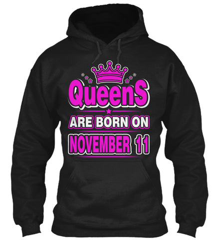 Queens Are Born On November 11 Birthday