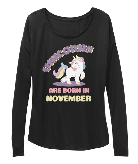 Unicorn Are Born In November Birthday T
