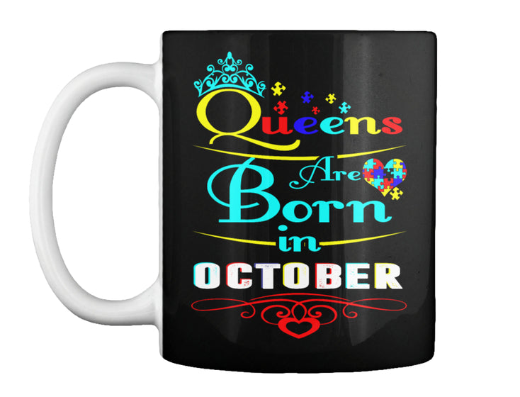 QUEENS ARE BORN IN OCTOBER T Shirt