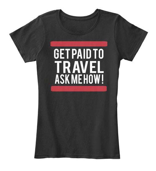 Paid to Travel