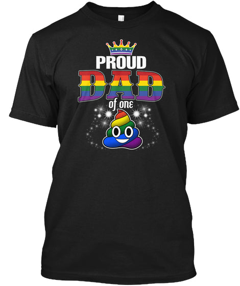 Proud Dad of one poop emoji LGBT Tshirt