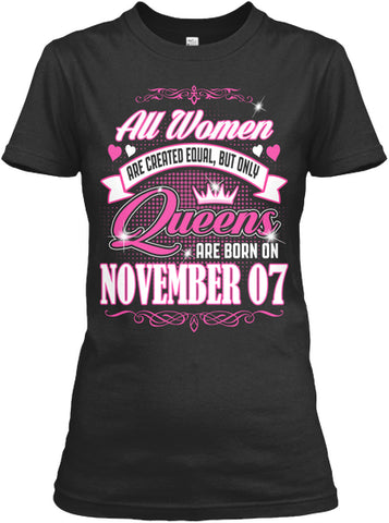 Queens Are Born On November 07 Birthday