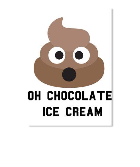 OH CHOCOLATE ICE CREAM Poop Emoji