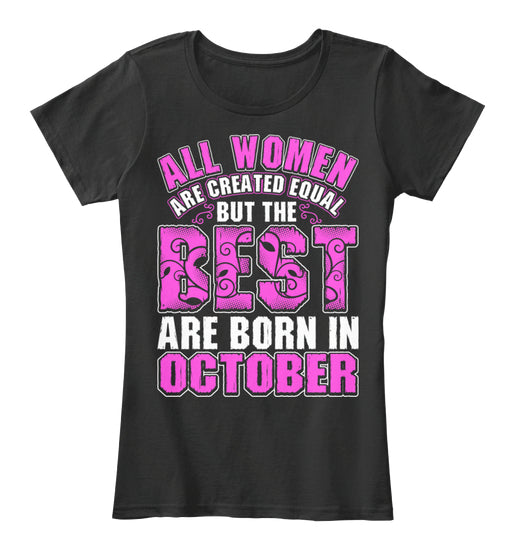 QUEENS ARE BORN IN OCTOBER T Shirt