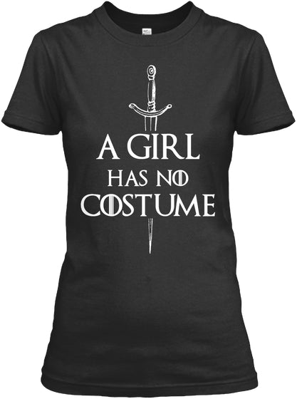 A GIRL HAS NO COSTUME