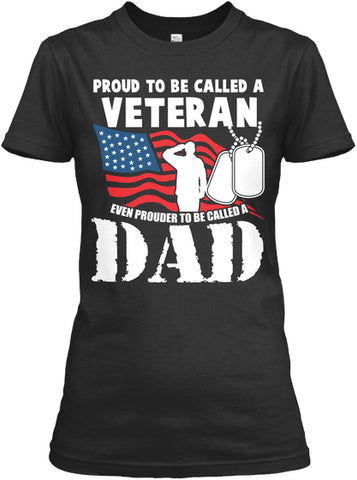 Proud to be a Veteran Even Prouder