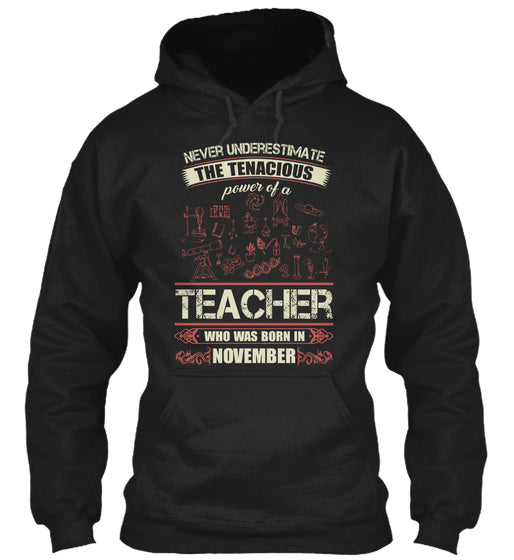 Teacher Born in November T Shirts