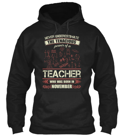Teacher Born in November T Shirts