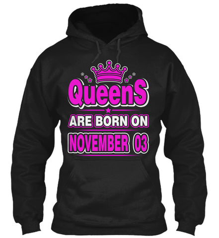 Queens Are Born On November 03 Birthday