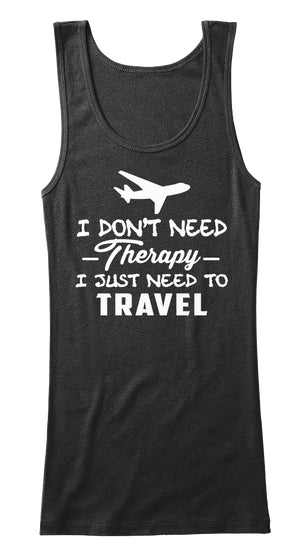 I JUST NEED TO TRAVEL