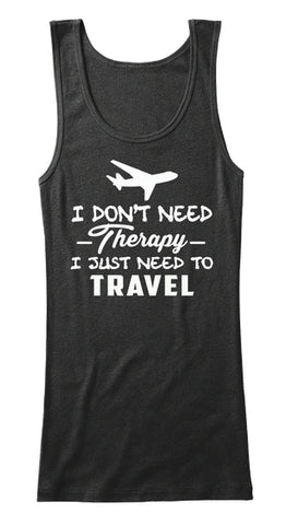 I JUST NEED TO TRAVEL