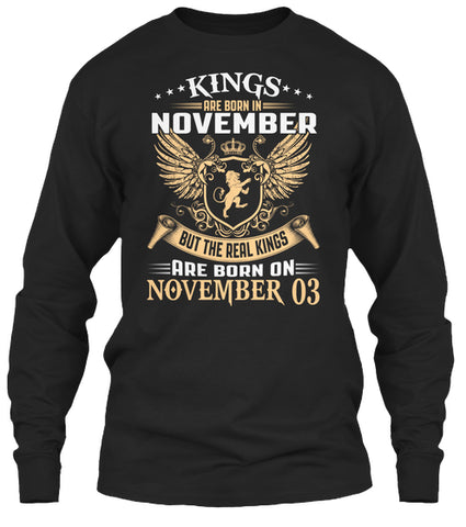 Kings Are Born On November 03 Birthday