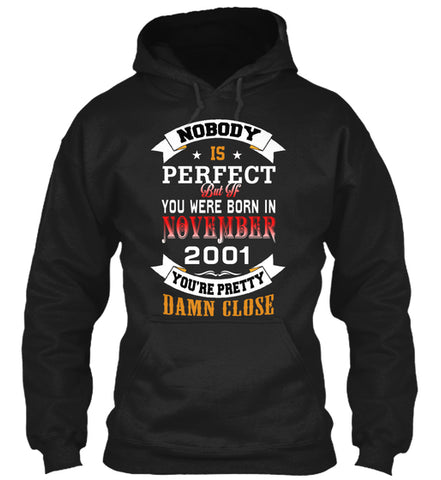 BORN NOVEMBER 2001 BIRTHDAY 16TH PERFECT