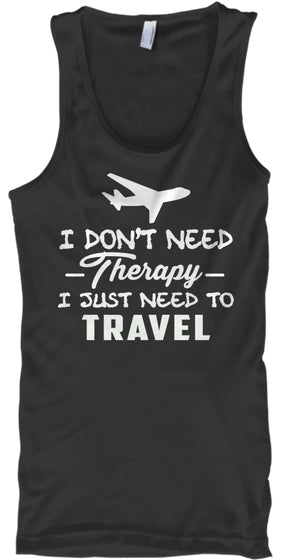 I JUST NEED TO TRAVEL