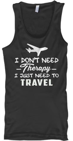 I JUST NEED TO TRAVEL