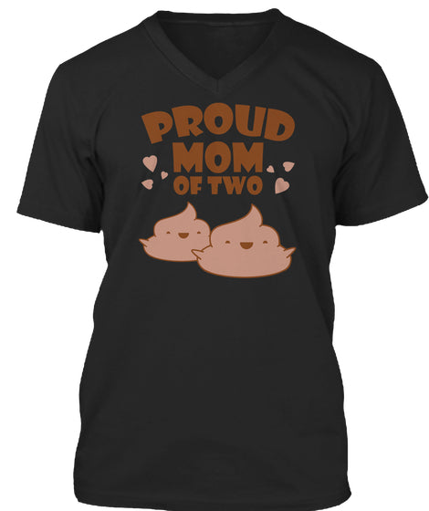 Funny Emoji Proud Mom Of Two Poops