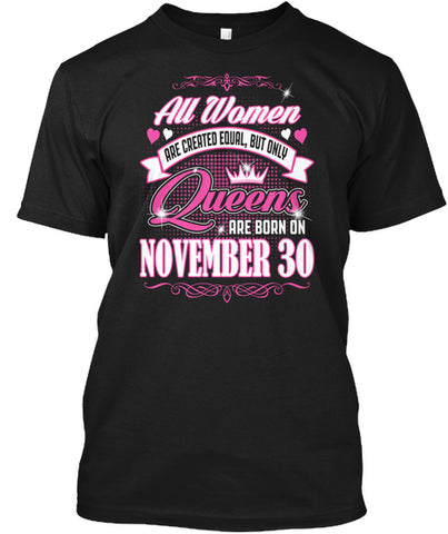 Queens Are Born On November 30 Birthday