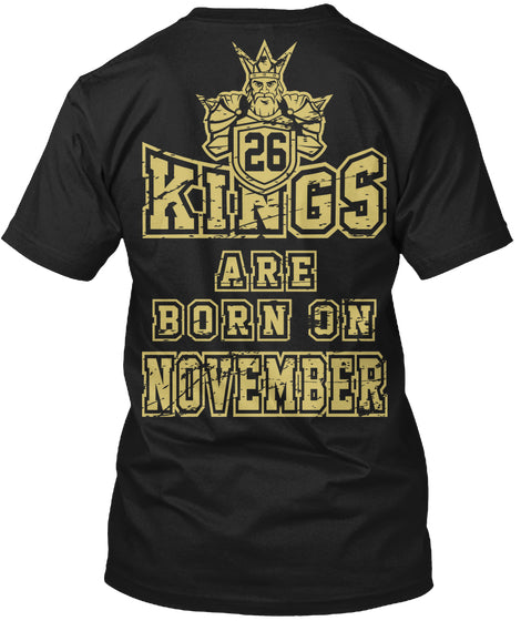 KINGS ARE BORN ON NOVEMBER 26 BIRTHDAY