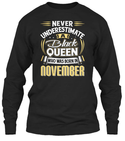 BLACK QUEEN WHO WAS BORN IN NOVEMBER