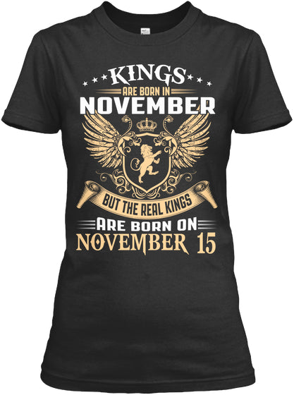 Kings Are Born On November 15 Birthday