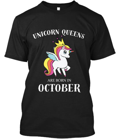 QUEENS ARE BORN IN OCTOBER T Shirt