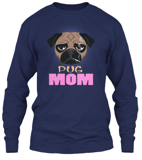 Funny Pug Mom Dog Smoking A Cigarette