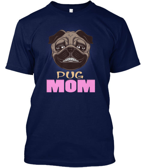 Funny Pug Smiling Mom Dog