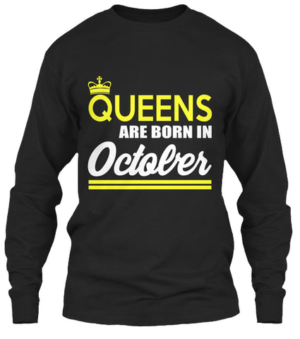 QUEENS ARE BORN IN OCTOBER T Shirt