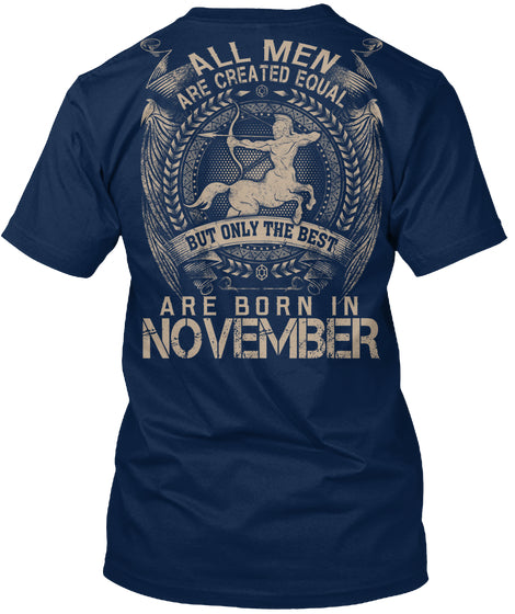 LIMITED EDITION - ARE BORN IN NOVEMBER.