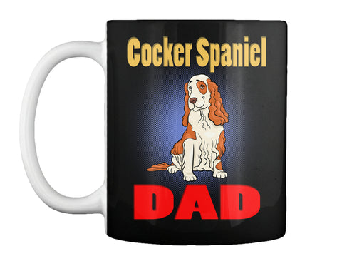 Funny Cocker Spaniel Dog Dad