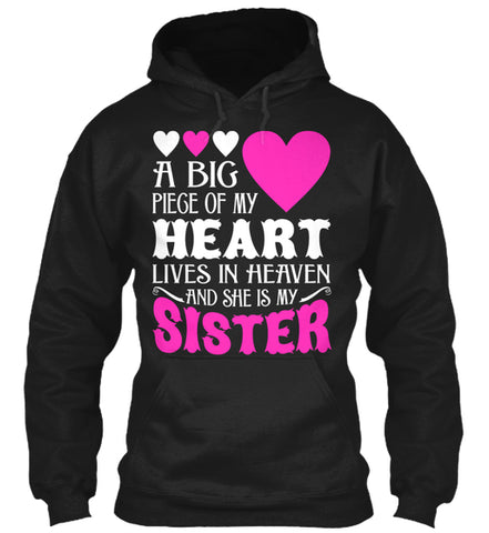My Heart Lives In Heaven My Sister