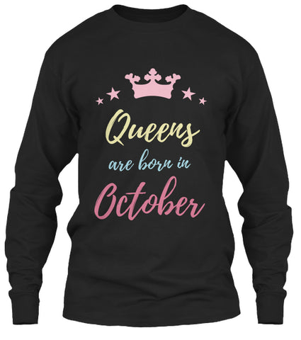 QUEENS ARE BORN IN OCTOBER T Shirt
