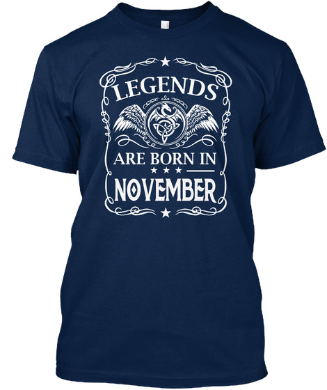 LEGENDS ARE BORN IN NOVEMBER.