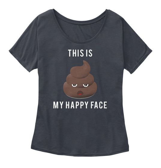 Funny Saying Poop Emoji T Shirt