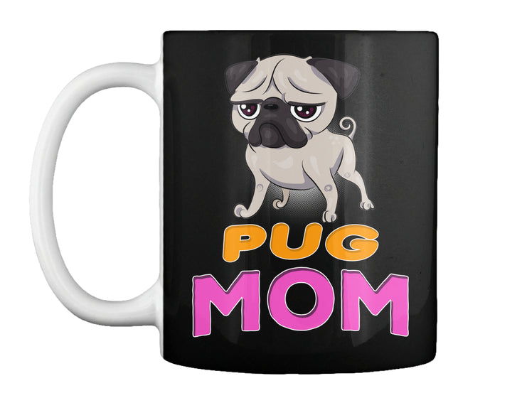 Funny Pug Dog Mom