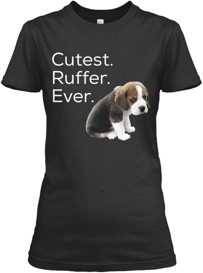 Funny Puppy Dog Cutest Ruffer Ever Pet L