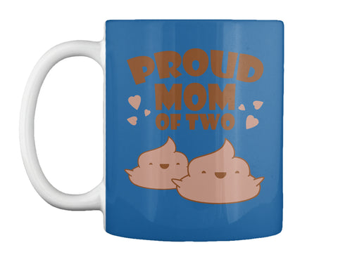 Funny Emoji Proud Mom Of Two Poops