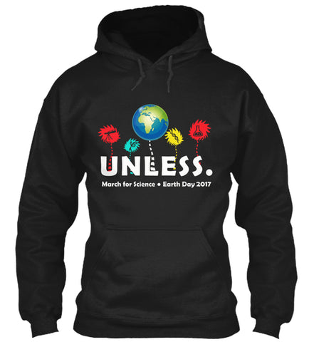 COOL UNLESS MARCH SCIENCE EARTH DAY 2017