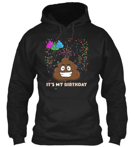 It's My Birthday Poop Emoji T-Shirt