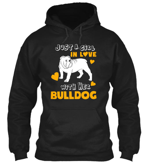 Funny Pet Tee Love With Her Bulldog
