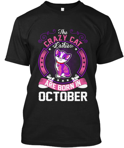 QUEENS ARE BORN IN OCTOBER T Shirt