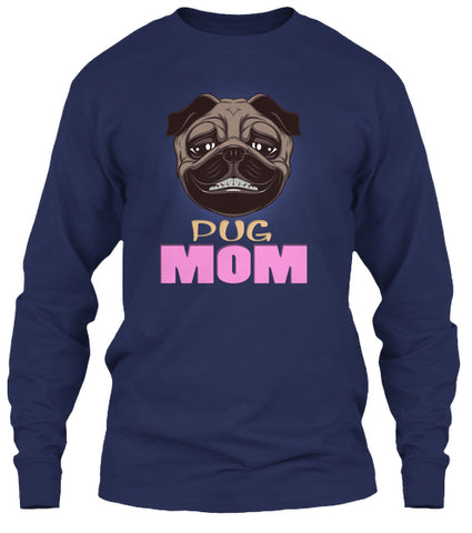 Funny Pug Smiling Mom Dog