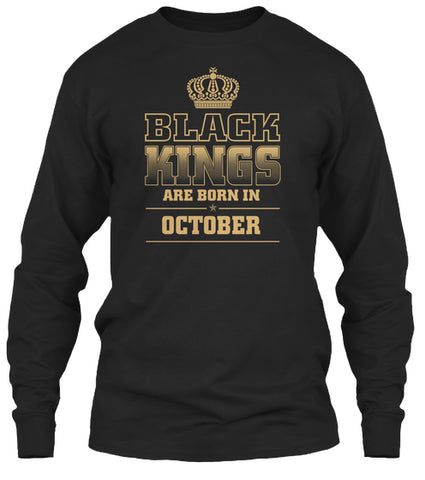BLACK KINGS ARE BORN IN OCTOBER T shirt