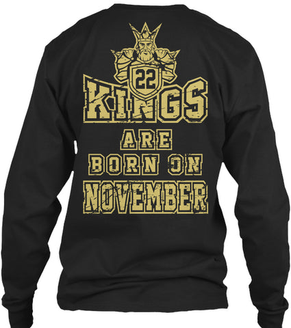 KINGS ARE BORN ON NOVEMBER 22 BIRTHDAY