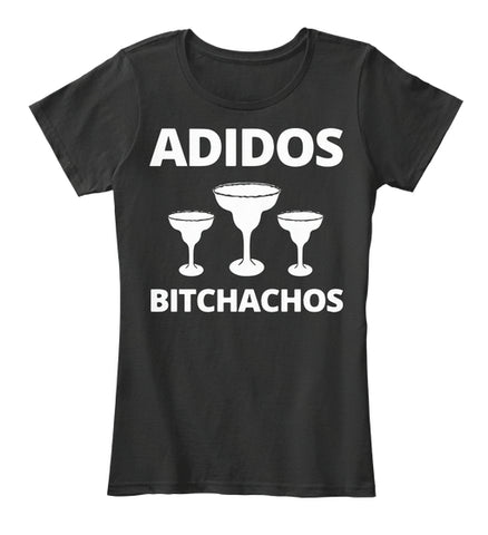 Adidos Bitchachos Cinco De Mayo T-Shirt