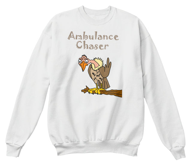 Funny Buzzard Cartoon Design says Ambulance Chaser