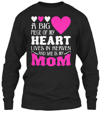 My Heart Lives In Heaven My Mom